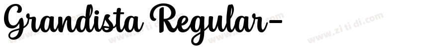 Grandista Regular字体转换